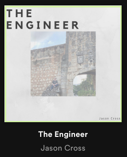 Jason Cross- The Engineer